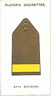 Player's Cigarettes card of the 'battle insignia' of 27th Division. This was narrow, yellow braid on the shoulder strap.