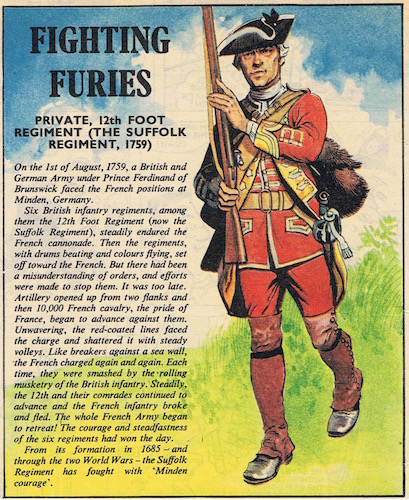A colourful illustration from 'Eagle' comic (date unknown) showing a private of the 12th Foot at the Battle of Minden in 1759. The 12th - with five other British regiments - advanced and defeated French cavalry, plucking roses to adorn their hats as they went. The battle and the wearing of roses has been celebrated on 1st August by their successor regiments ever since.