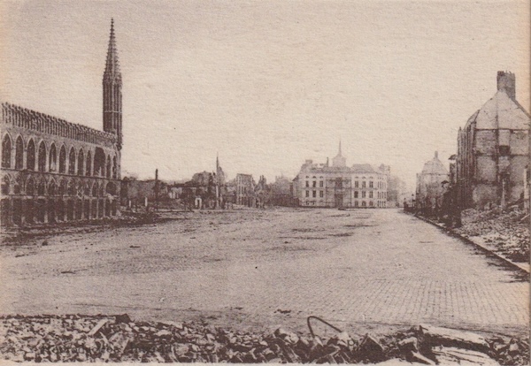 Photograph from a postcard (by Anthony d'Ypres) showing the Grande Place of Ypres after the German bombardment.